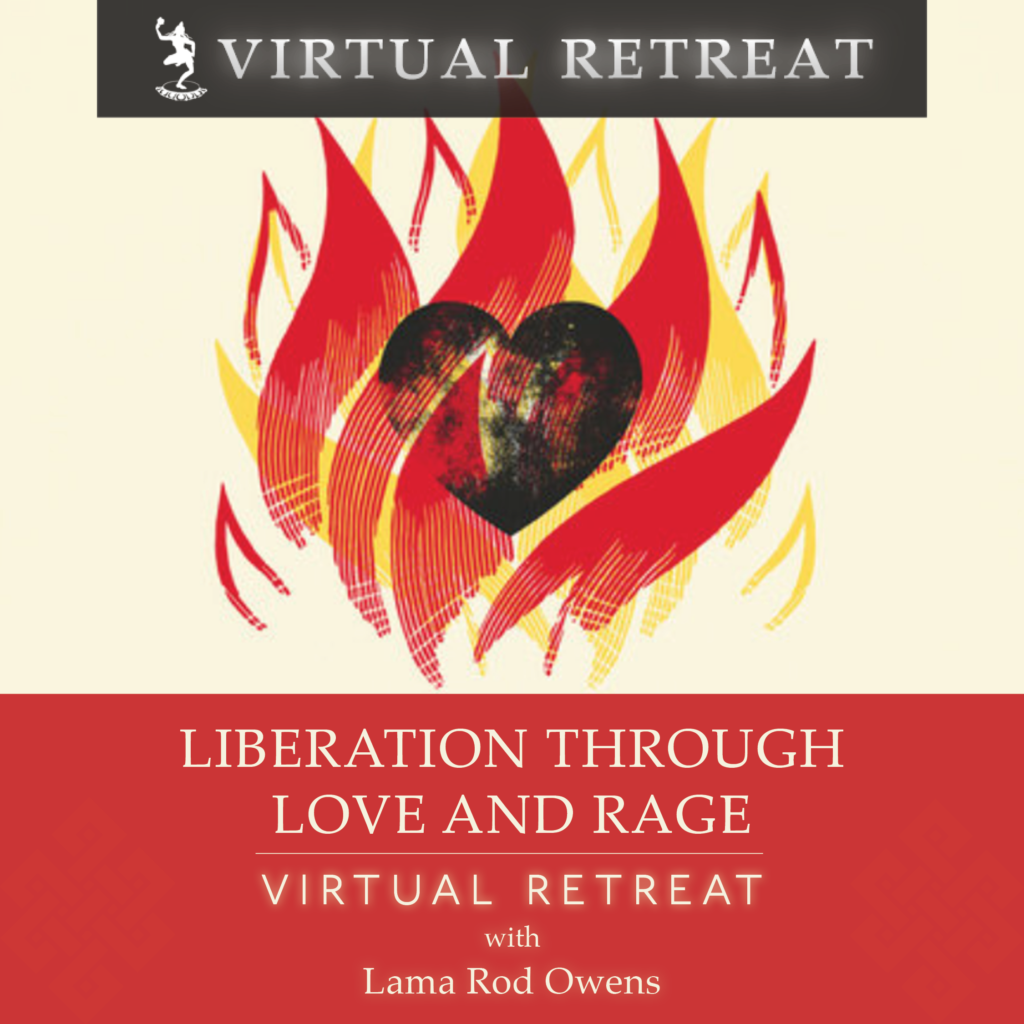 Liberation Through Love and Rage Virtual Retreat Tile