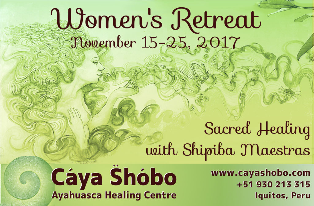 Women's Healing Retreat at Caya Shobo Ayahuasca Retreat Centre