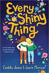 Every Shiny Thing by Cordelia Jensen