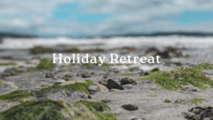 Holiday Retreat