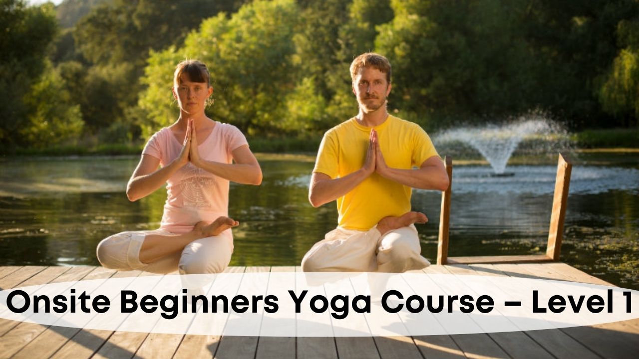 Beginners Yoga Course, Level 1