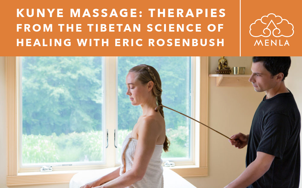 KuNye Massage Tibetan Medical External Therapies Module 2 KuNye Massage Tibetan Medical External Therapies Module 2
