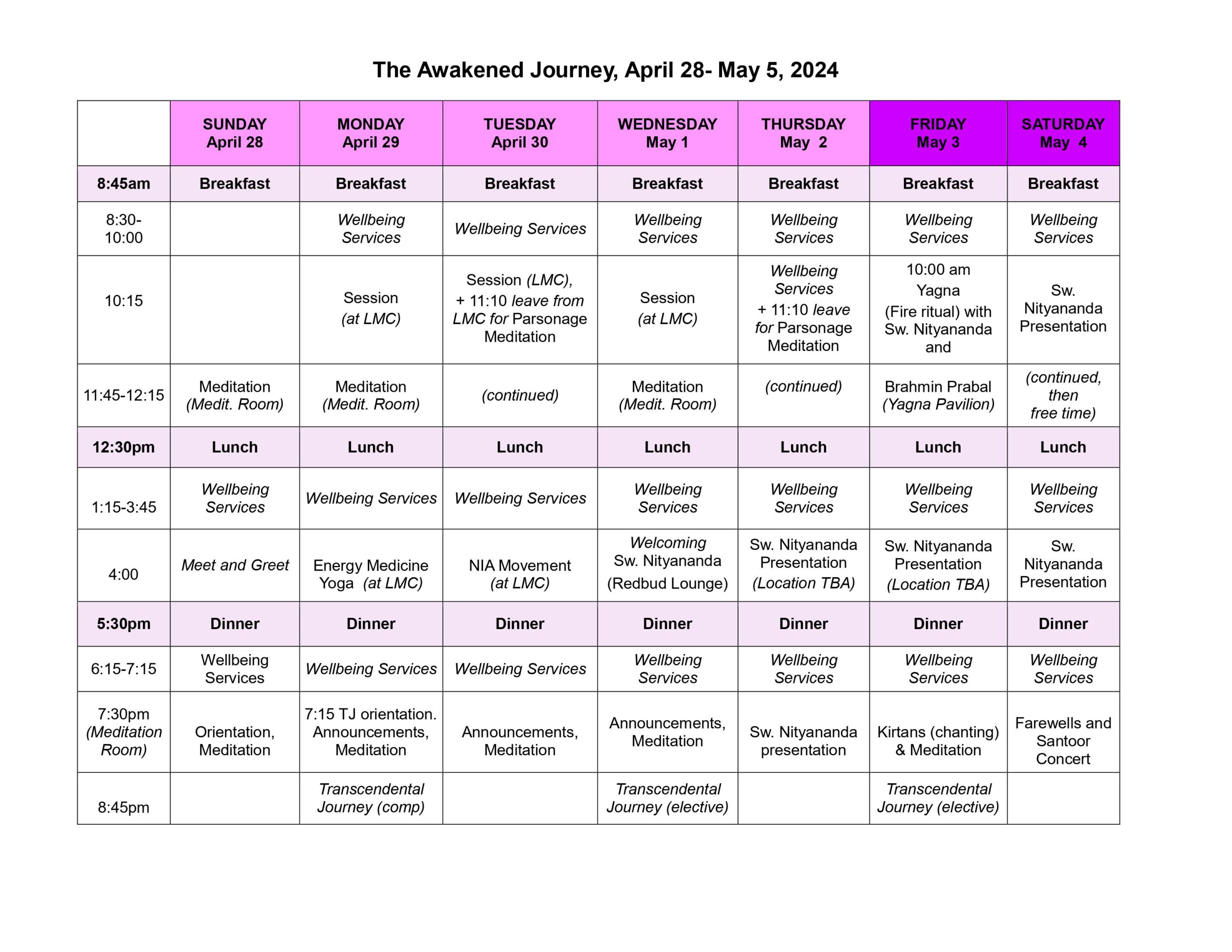 Guest schedule for The Awakened Journey Retreat.